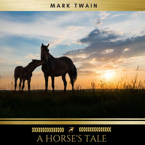 Audiobook A Horse's Tale - Mark Twain - James Hamill