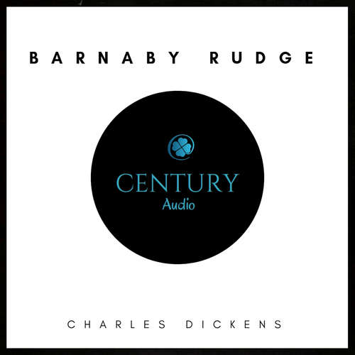 Audiobook Barnaby Rudge - Charles Dickens - Carla Rowe