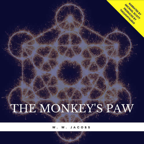 Audiobook The Monkey's Paw - W. W. Jacobs - Michael Scott