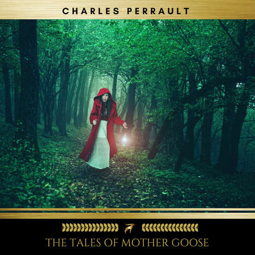 Audiobook The Tales of Mother Goose - Charles Perrault - Brian Kelly
