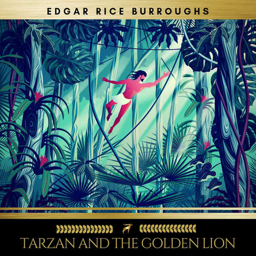 Audiobook Tarzan and the Golden Lion - Edgar Rice Burroughs - Frank Phillips