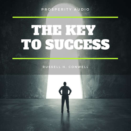 Audiobook The Key to Success - Russell H. Conwell - Jerry Clifford