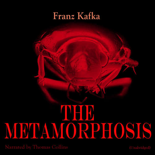 Audiobook The Metamorphosis - Franz Kafka - Thomas Collins