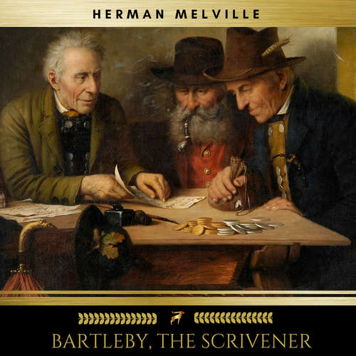 Audiobook Bartleby, the Scrivener - Herman Melville - Brian Kelly