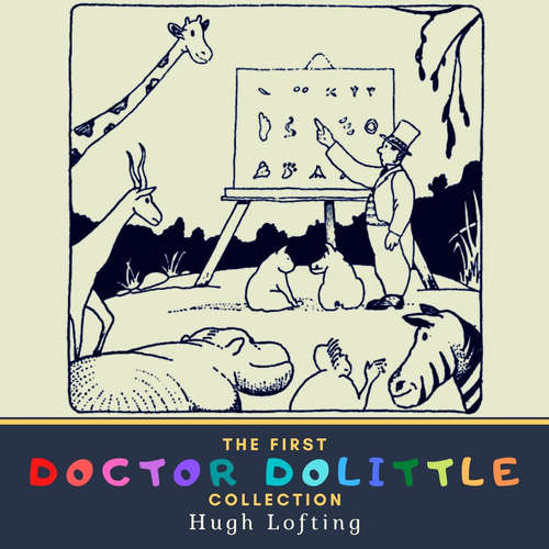 Audiobook The First Doctor Dolittle Collection - Hugh Lofting - Phil Chenevert