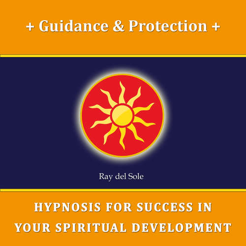Audiobook Guidance & Protection - Falco Wisskirchen - Ray del Sole