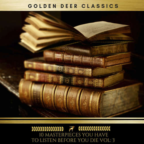 Audiobook 10 Masterpieces you have to listen before you die Vol: 3 (Golden Deer Classics) - Charles Dickens - Brian Kelly