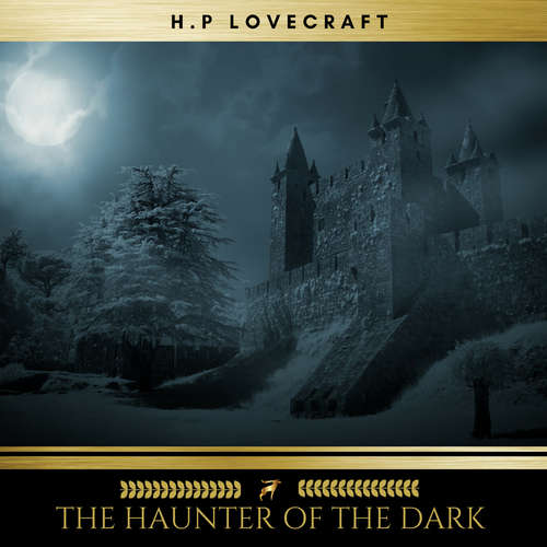 Audiobook The Haunter of the Dark - H. P. Lovecraft - Sean Murphy