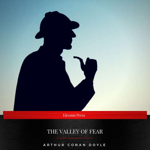 Audiobook The Valley of Fear - Arthur Conan Doyle - Grainne Regan