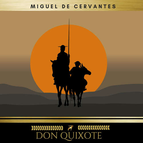 Audiobook Don Quixote Vol. 1 - Miguel De Cervantes - Josh Smith