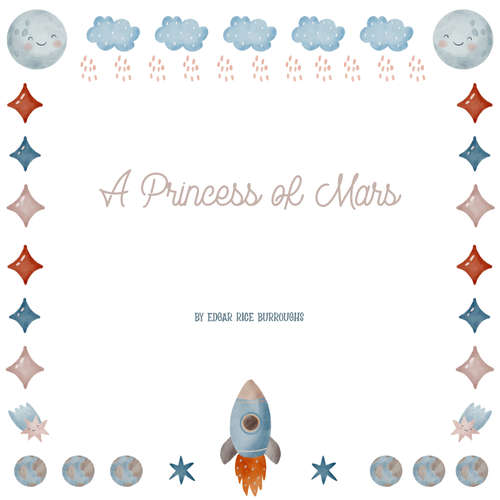 Audiobook A Princess of Mars - Edgar Rice Burroughs - Thomas A. Copeland