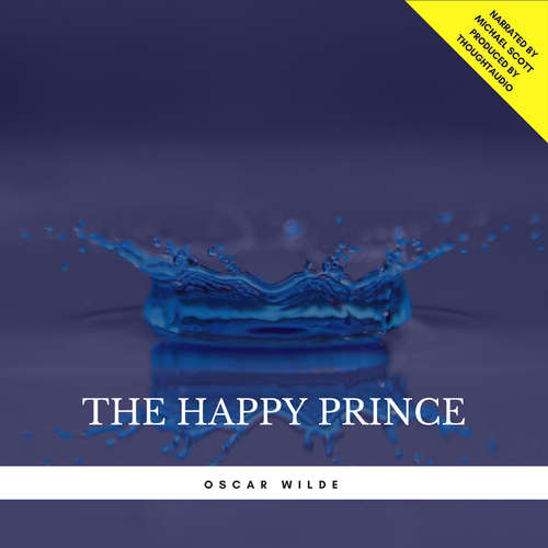 Audiobook The Happy Prince - Oscar Wilde - Michael Scott