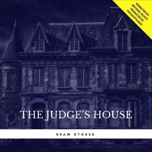 Audiobook The Judge's House - Bram Stoker - Michael Scott