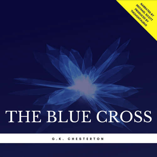 Audiobook The Blue Cross - G.K. Chesterton - Michael Scott
