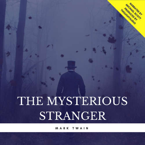 Audiobook The Mysterious Stranger - Mark Twain - Michael Scott
