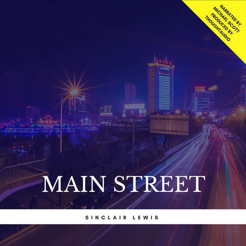 Audiobook Main Street - Sinclair Lewis - Michael Scott