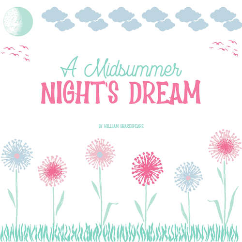 Audiobook A Midsummer Night's Dream - William Shakespeare - Ernst Pattynama