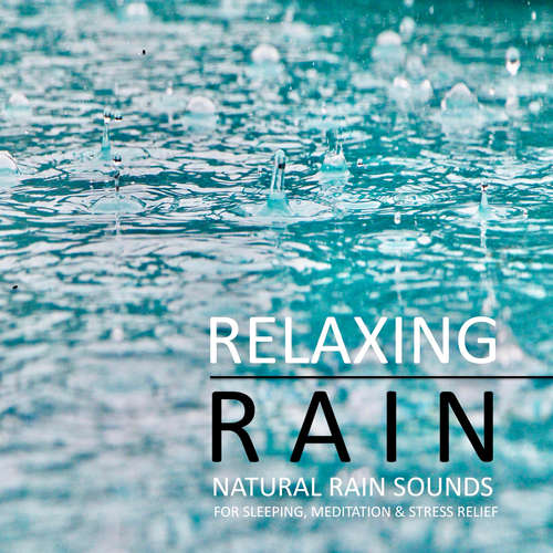 Audiobook Relaxing Rain: Natural rain sounds for sleeping, meditation & stress relief - Yella A. Deeken - Ian Brannan