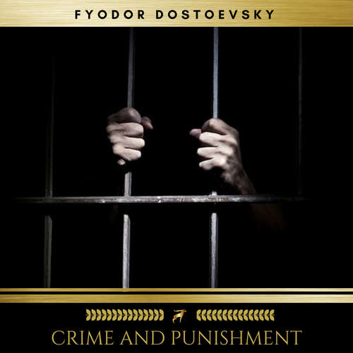 Audiobook Crime and Punishment - Fyodor Dostoevsky - Eoin Joyce