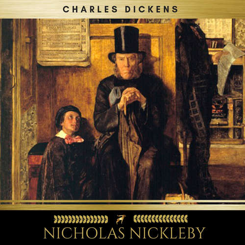 Audiobook Nicholas Nickleby - Charles Dickens - Sinead Dixon