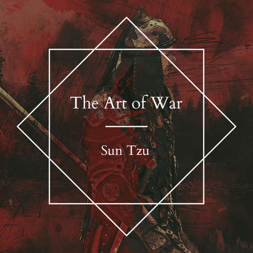Audiobook The Art of War - Sun Tzu - Bob Neufeld