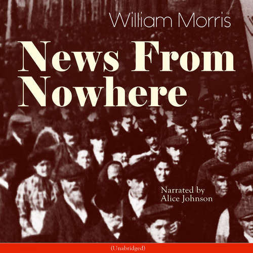 Audiobook News from Nowhere - William Morris - Alice Johnson