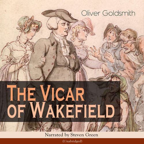 Audiobook The Vicar of Wakefield - Oliver Goldsmith - Steven Green