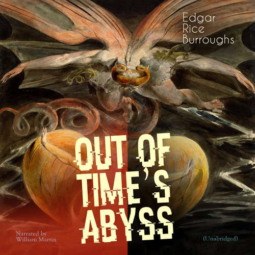 Audiobook Out of Time's Abyss - Edgar Rice Burroughs - William Martin