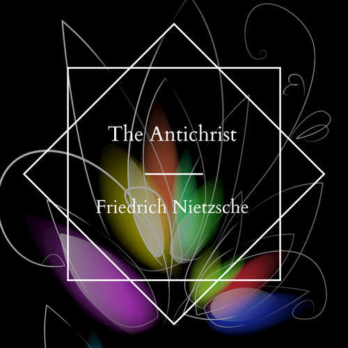 Audiobook The Antichrist - Friedrich Nietzsche - Kirsten Ferreri