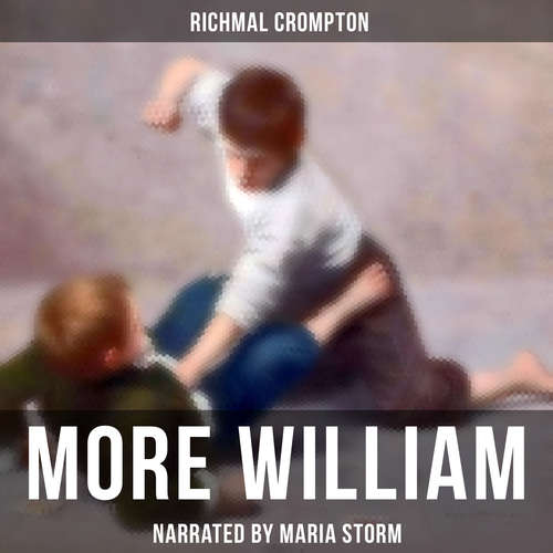 Audiobook More William - Richmal Crompton - Maria Storm