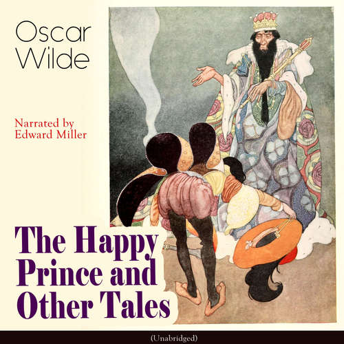 Audiobook The Happy Prince and Other Tales - Oscar Wilde - Edward Miller