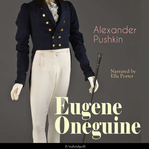 Audiobook Eugene Oneguine - Alexander Pushkin - Ella Porter