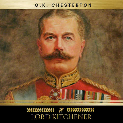 Audiobook Lord Kitchener - G.K. Chesterton - Steven Smith