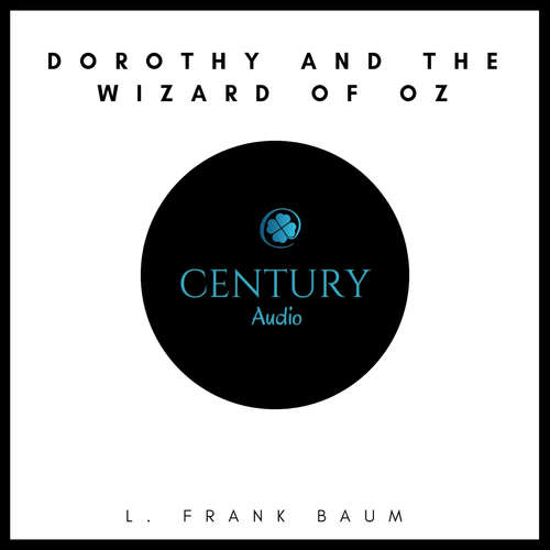 Audiobook Dorothy and the wizard of oz - L. Frank Baum - David Moran