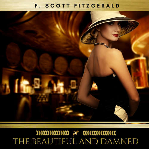 Audiobook The Beautiful and Damned - F. Scott Fitzgerald - Eoin Joyce
