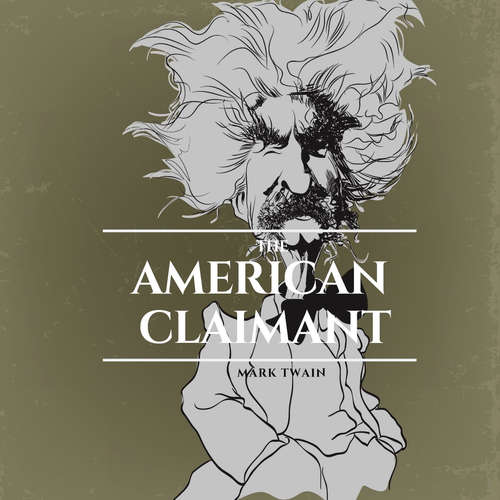 Audiobook The American Claimant - Mark Twain - Lee Howard