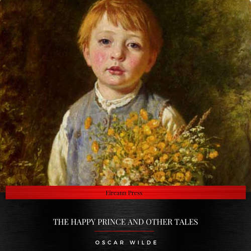 Audiobook The Happy Prince and Other Tales - Oscar Wilde - Daniel Duffy