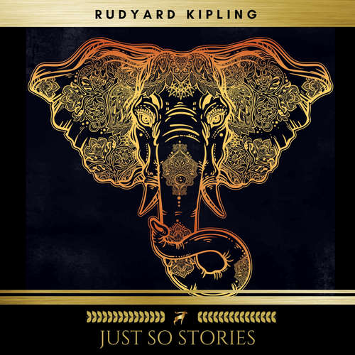Audiobook Just So Stories - Rudyard Kipling - Brian Kelly