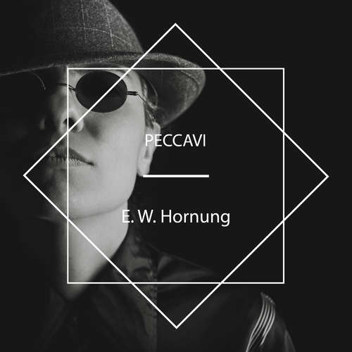 Audiobook Peccavi - E. W. Hornung - Nicholas Clifford