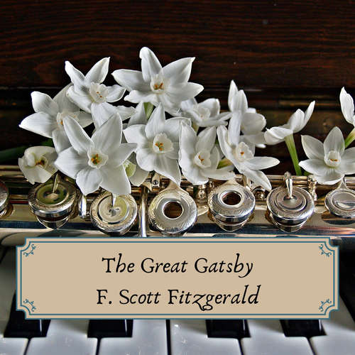 Audiobook The Great Gatsby - F. Scott Fitzgerald - Adrian J. Wilson