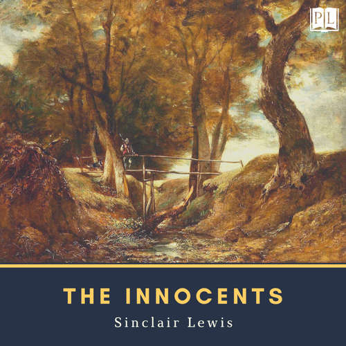 Audiobook The Innocents - Sinclair Lewis - Don W. Jenkins