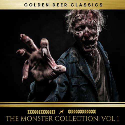 Audiobook The Monster Collection, Vol. 1 - Robert Louis Stevenson - Claire Walsh