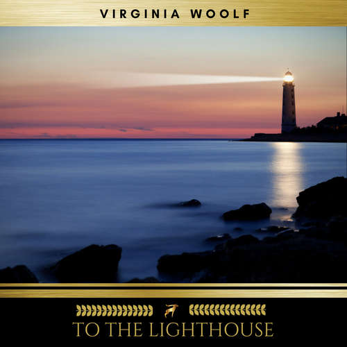 Audiobook To the Lighthouse - Virginia Woolf - Sinead Dixon