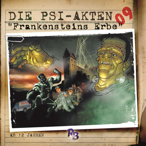 Hoerbuch Die PSI-Akten, Folge 9: Frankensteins Erbe - Simeon Hrissomallis - Henry König Hoerbuch Die PSI-Akten, Folge 9: Frankensteins Erbe - Simeon Hrissomallis - Henry König