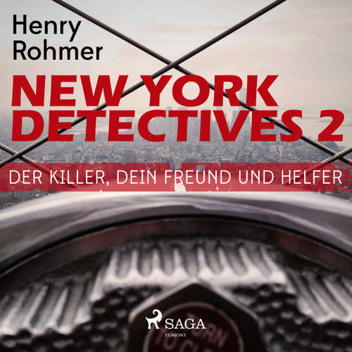 Hoerbuch Der Killer, Dein Freund und Helfer - New York Detectives 2 - Henry Rohmer - Martin Schlabs