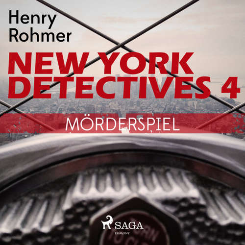 Hoerbuch Mörderspiel - New York Detectives 4 - Henry Rohmer - Bert Stevens Hoerbuch Mörderspiel - New York Detectives 4 - Henry Rohmer - Bert Stevens