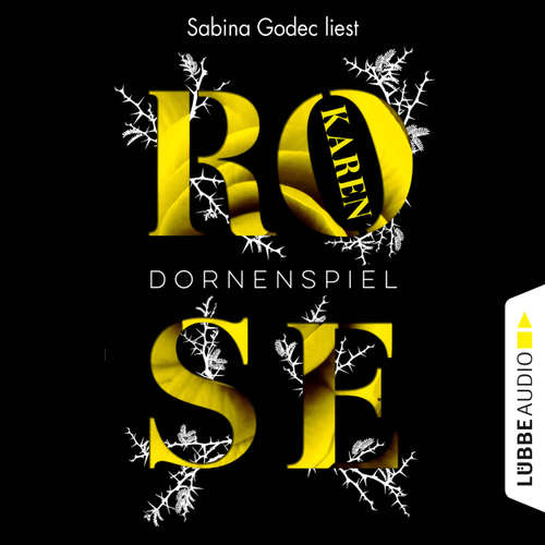 Hoerbuch Dornenspiel - Karen Rose - Sabina Godec Hoerbuch Dornenspiel - Karen Rose - Sabina Godec