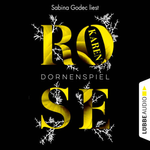 Hoerbuch Dornenspiel - Karen Rose - Sabina Godec