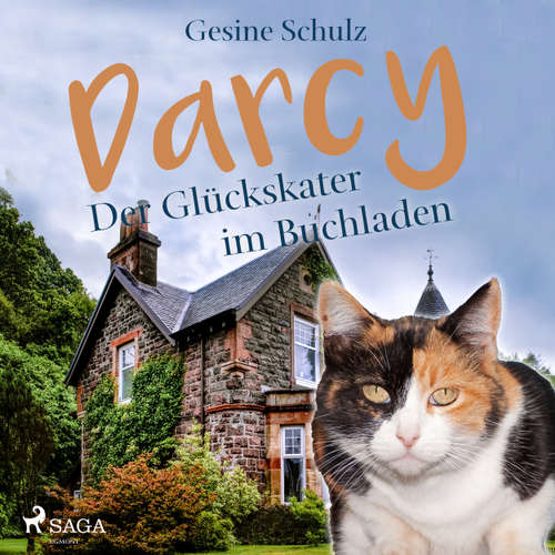 Hoerbuch Darcy - Der Glückskater im Buchladen - Gesine Schulz - Lena Donnermann Hoerbuch Darcy - Der Glückskater im Buchladen - Gesine Schulz - Lena Donnermann
