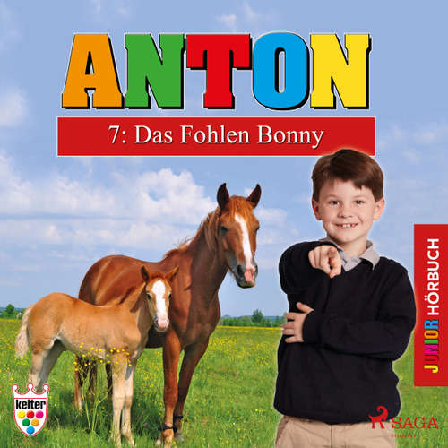 Hoerbuch Anton, 7: Das Fohlen Bonny - Elsegret Ruge - Lena Donnermann Hoerbuch Anton, 7: Das Fohlen Bonny - Elsegret Ruge - Lena Donnermann